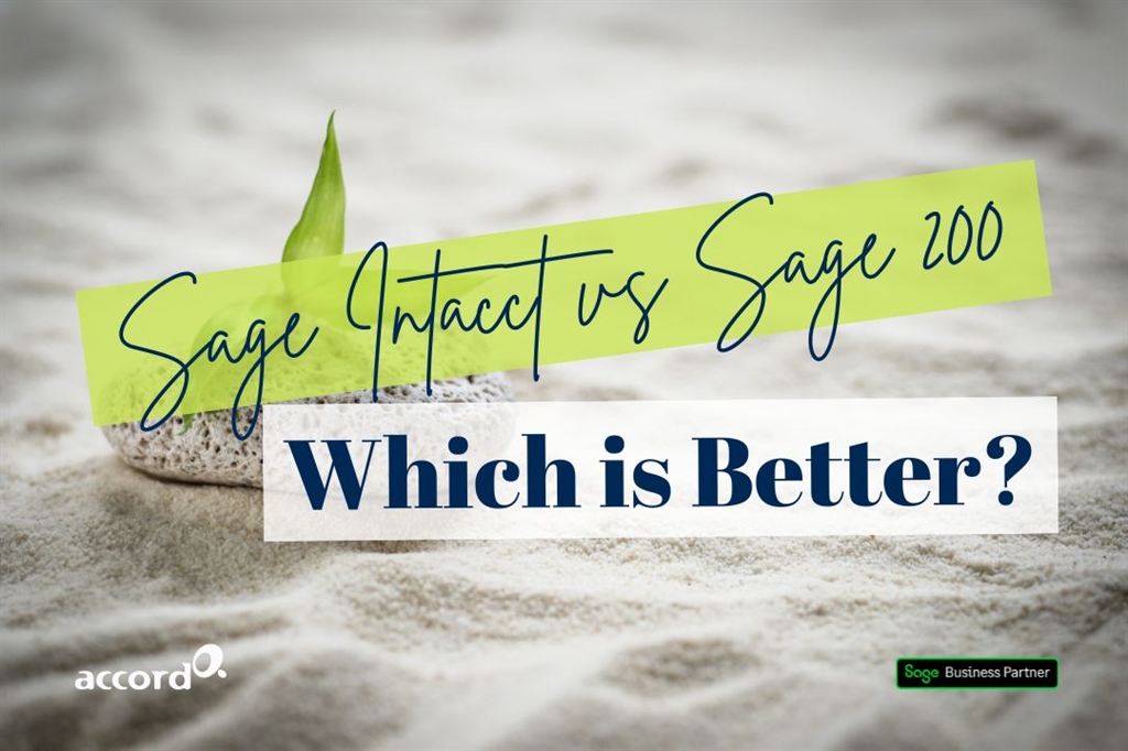 Sage Intacct vs Sage 200: Which is better?