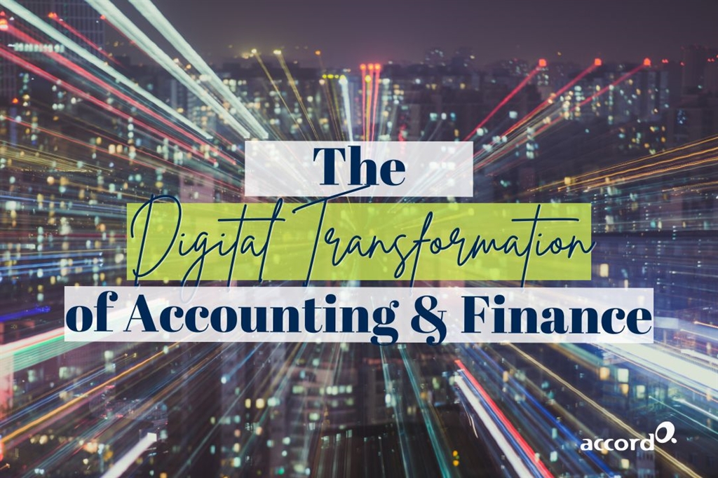 The Digital Transformation Of Accounting and Finance